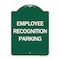 Signmission Designer Series Employee Recognition Parking, Green & White Aluminum Sign, 18" x 24", GW-1824-24562 A-DES-GW-1824-24562 - alternate 1
